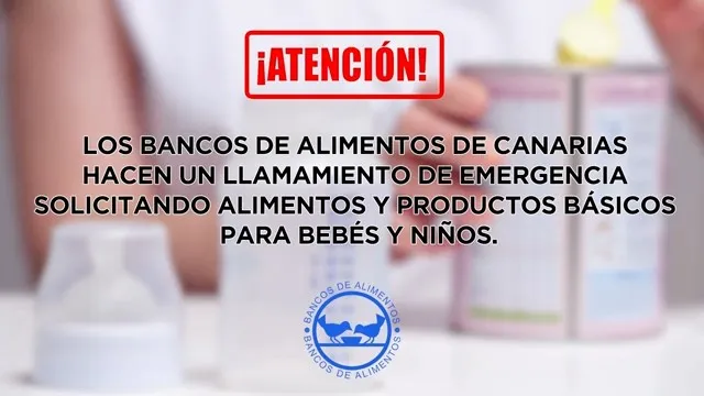 Los bancos de alimentos de Canarias piden ayuda para los bebés y niños.